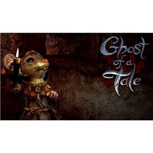 Ghost of a Tale (PC) DIGITAL